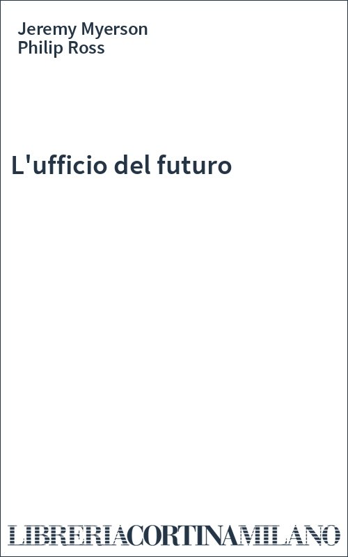 L'ufficio del futuro
