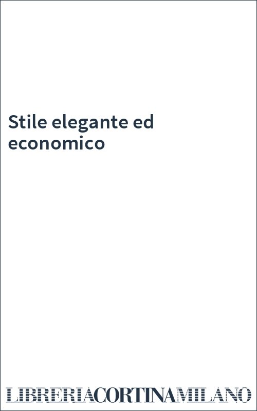 Stile elegante ed economico