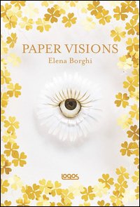 Paper visions. Ediz. italiana e inglese