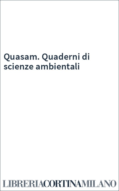 Quasam. Quaderni di scienze ambientali