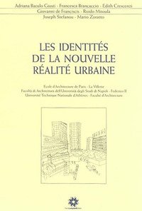 Les identités de la nouvelle réalité urbaine