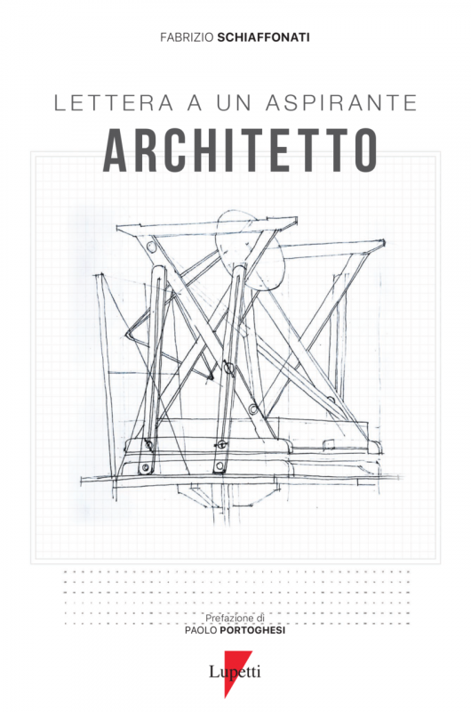 Lettera a un aspirante architetto