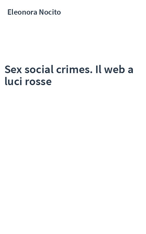 Sex social crimes. Il web a luci rosse