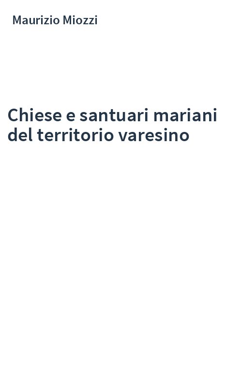 Chiese e santuari mariani del territorio varesino