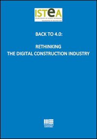 Back to 4.0: Rethinking the digital construction industry