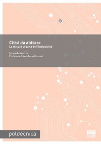 Città da abitare. La misura urbana dell'inclusività