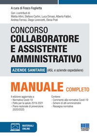 Concorso collaboratore e assistente amministrativo aziende sanitarie (ASL e Aziende ospedaliere)