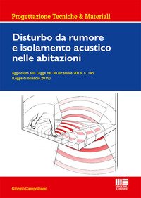 Disturbo da rumore e isolamento acustico nelle abitazioni