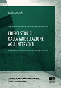 Edifici storici: dalla modellazione agli interventi
