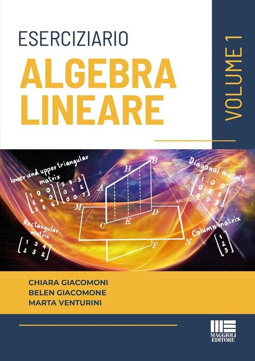 Eserciziario di algebra lineare