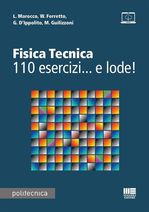 Fisica tecnica 110 esercizi... e lode!