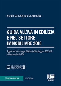 Guida all'IVA in edilizia e nel settore immobiliare 2018