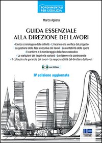 Guida essenziale alla direzione dei lavori
