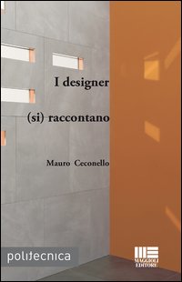 I designer (si) raccontano