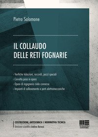 Il collaudo delle reti fognarie