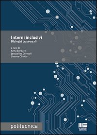 Interni inclusivi. Dialoghi trasversali