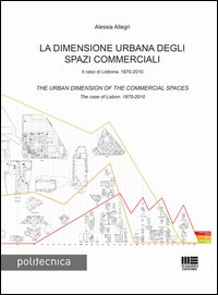 La dimensione urbana degli spazi commerciali