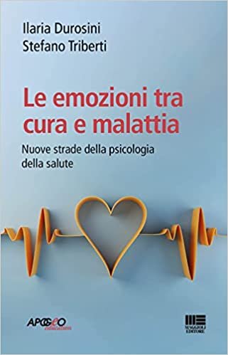 Le emozioni tra cura e malattia