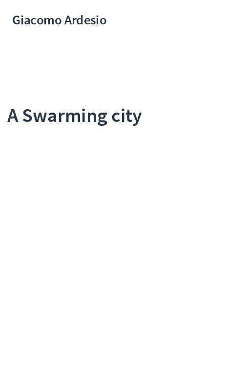 A Swarming city