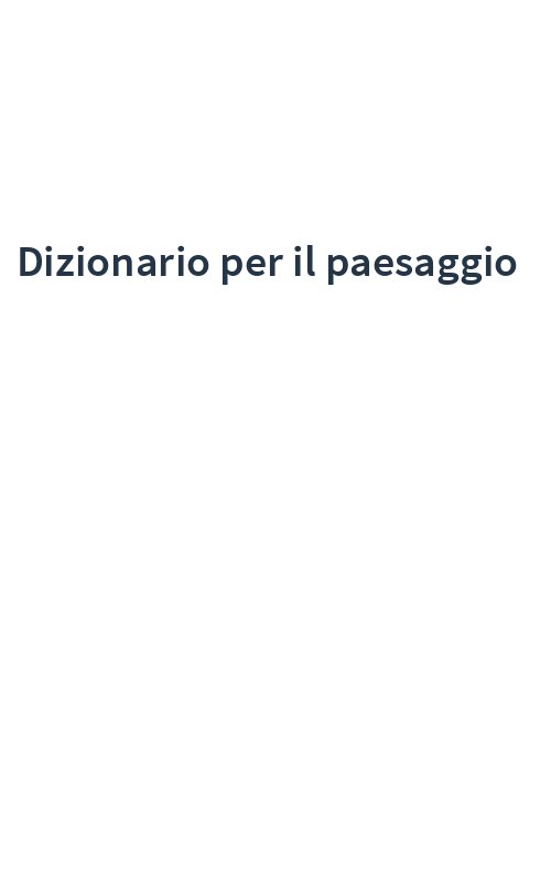 Dizionario per il paesaggio