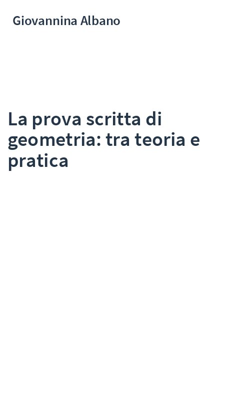 La prova scritta di geometria: tra teoria e pratica