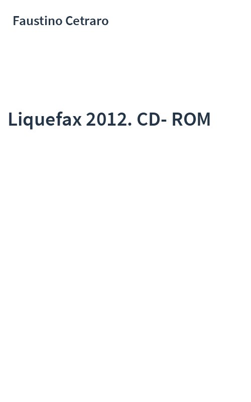 Liquefax 2012. CD-ROM