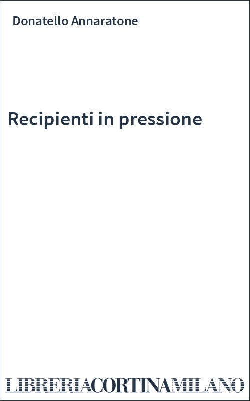 Recipienti in pressione