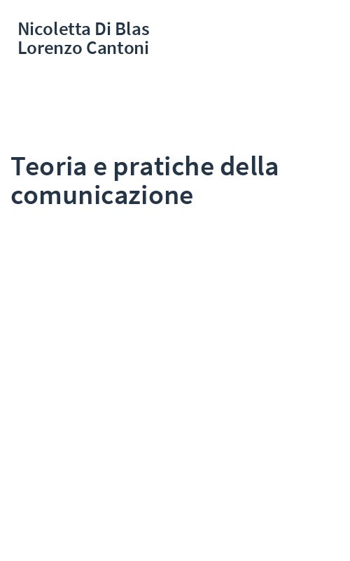 Teoria e pratiche della comunicazione