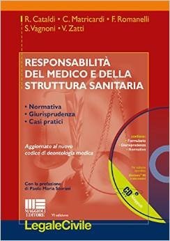 Responsabilità del medico e della struttura sanitaria