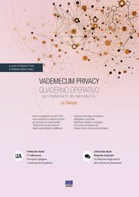 Vademecum Privacy. Quaderno operativo per il trattamento dei dati nella PA