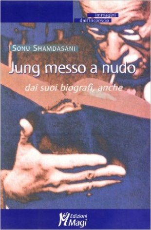 Jung messo a nudo dai suoi biografi