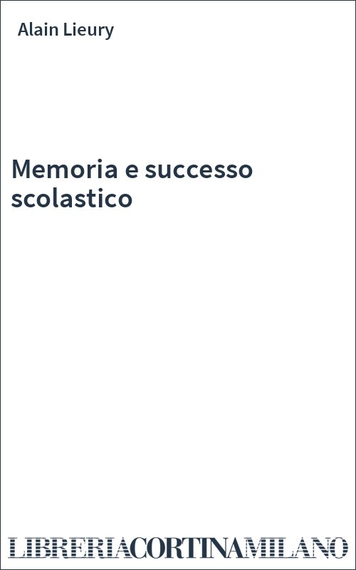 Memoria e successo scolastico