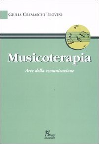 Musicoterapia arte della comunicazione