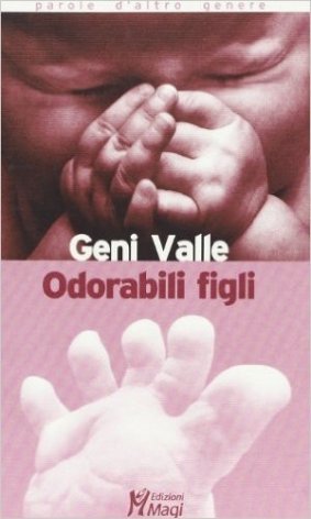 Odorabili figli