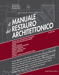 Il manuale del restauro architettonico