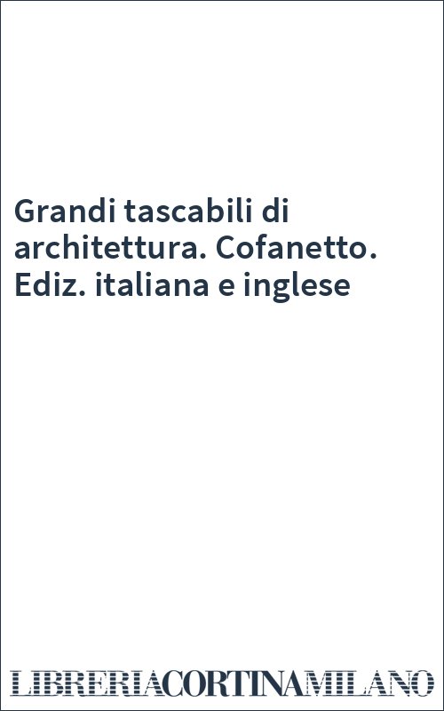 Grandi tascabili di architettura. Cofanetto. Ediz. italiana e inglese