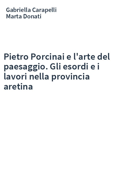 Pietro Porcinai e l'arte del paesaggio. Gli esordi e i lavori nella provincia aretina