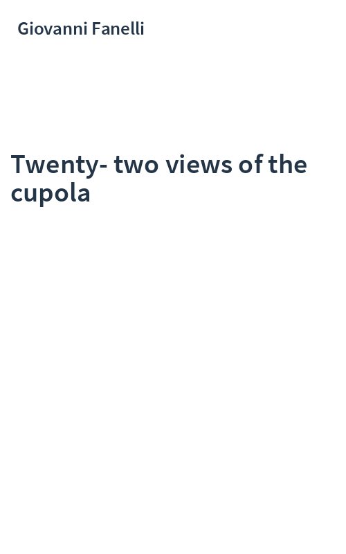 Twenty-two views of the cupola