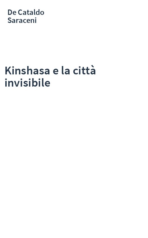 Kinshasa e la città invisibile