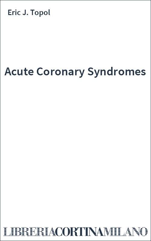 Acute Coronary Syndromes