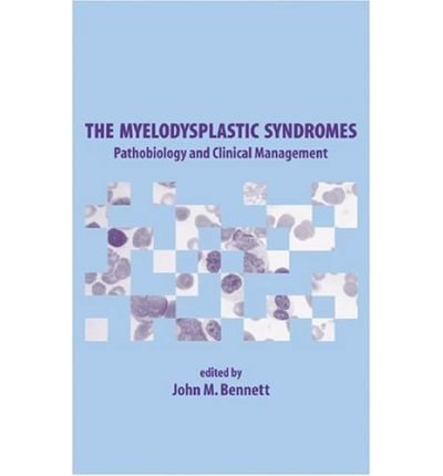 The Myelodysplastic Syndromes