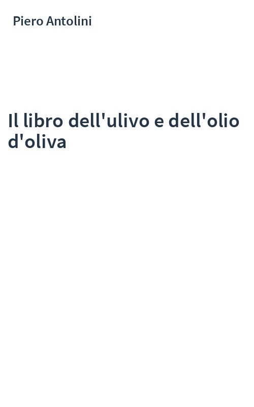 Il libro dell'ulivo e dell'olio d'oliva