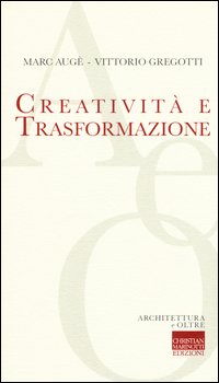 Creatività e trasformazione