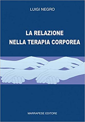 La relazione nella terapia corporea
