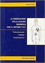La rieducazione della scoliosi idiopatica con il metodo T.G.P.
