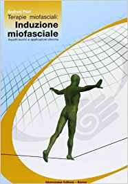 Terapie miofasciali. Induzione miofasciale
