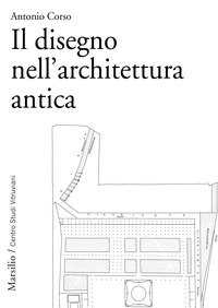 Il disegno nell'architettura antica