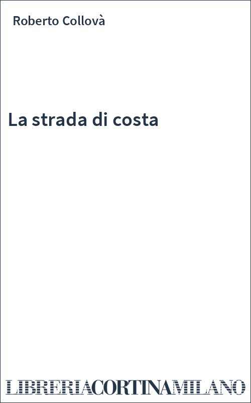 La strada di costa