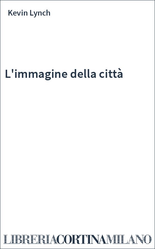 L'immagine della città