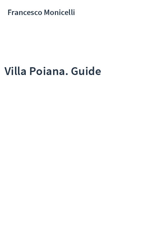 Villa Poiana. Guide